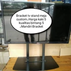 Bracket TV meja model Custom 1