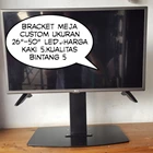 LCD TV bracket LCD Custom table stand 2